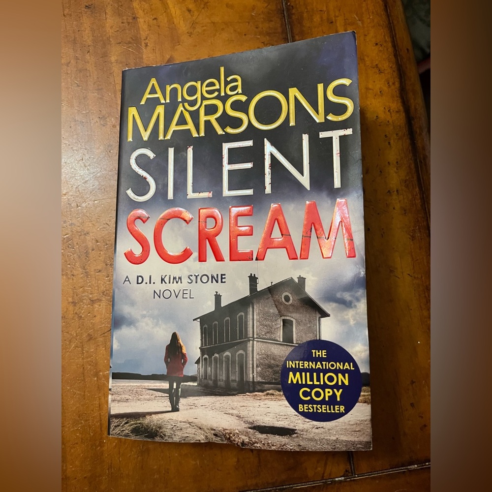 Silent Scream by Angela Marsons | D.I. Kim Stone Thriller | Paperback Bestseller